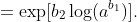 =\exp[b_2\log(a^{b_1})].