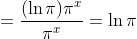 =\frac{(\ln\pi)\pi^x}{\pi^x}=\ln\pi