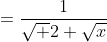 =\frac{1}{\sqrt 2 \sqrt{x}}