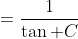 =\frac{1}{\tan C}