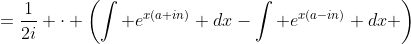 =\frac{1}{2i} \cdot \left(\int e^{x(a+in)} dx-\int e^{x(a-in)} dx \right)