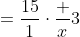 =\frac{15}1\cdot\frac x3