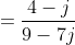 =\frac{4-j}{9-7j}