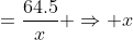 \begin{align*}\tan 22.5^{\circ}&=\frac{64.5}{x}\\\Rightarrow x&=\frac{64.5}{\tan 22.5^{\circ}}\end{align*}