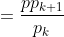 =\frac{pp_{k+1}}{p_k}