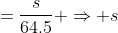 \begin{align*}\tan22.5^{\circ}&=\frac{s}{64.5}\\\Rightarrow s&=64.5*\tan22.5^{\circ}\end{align*}