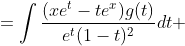 =\int\frac{(xe^t-te^{x})g(t)}{e^t(1-t)^2}dt 