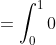 =\int_0^10~dx