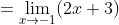 =\lim_{x\to-1}(2x+3)
