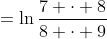 =\ln\frac{7 \cdot 8}{8 \cdot 9}