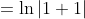 =\ln|1+1|
