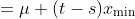=\mu+(t-s)x_{\min}