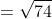 =\sqrt{74}