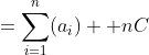 =\sum_{i=1}^n(a_i) +nC