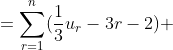 =\sum_{r=1}^n(\frac{1}{3}u_r-3r-2) 