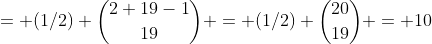 = (1/2) \binom{2+19-1}{19} = (1/2) \binom{20}{19} = 10