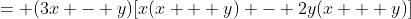 = (3x - y)[x(x + y) - 2y(x + y)]