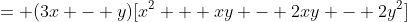 = (3x - y)[x^2 + xy - 2xy - 2y^2]