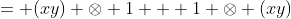 = (xy) \otimes 1 + 1 \otimes (xy)