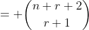 = \binom{n+r+2}{r+1}