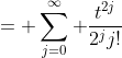 = \displaystyle\sum_{j=0}^\infty \frac{t^{2j}}{2^jj!}
