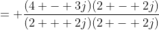 = \frac{(4 - 3j)(2 - 2j)}{(2 + 2j)(2 - 2j)}