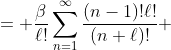 \displaystyle \begin{aligned}J(\ell) &= \frac{\beta}{\ell!}\sum_{n=1}^{\infty}\frac{(n-1)!\ell!}{(n+\ell)!}\\ &= \frac{\beta}{\ell!}\sum_{n=1}^{\infty}\frac{\Gamma  (n)\Gamma(\ell+1)}{\Gamma(n+\ell+1)}\\ &= \frac{\beta}{\ell!}\sum_{n=1}^{\infty}B(n,\ell+1)\  \ &= \frac{\beta}{\ell!}\sum_{n=1}^{\infty}\int_0^1 t^{n-1}(1-t)^\ell\text{ }dt\\ &= \frac{\beta}{\ell!}\int_0^1 (1-t)^{\ell}\sum_{n=1}^{\infty}t^{n-1}\text{ }dt\\ &= \frac{\beta}{\ell!}\int_0^1 (1+t)^{\ell-1}\text{ }dt\\ &= \frac{\beta}{\ell!\ell}\end{aligned}