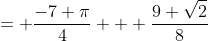 = \frac{-7 \pi}{4} + \frac{9 \sqrt{2}}{8}