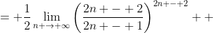 \displaystyle \begin{align*}\lim_{n \to \infty}\frac{n\left(\frac{2n - 2}{2n - 1}\right)^{2n-2}}{2n - 1} &= \lim_{n \to \infty}\left(\frac{n}{2n - 1}\right) \lim_{n \to \infty}\left(\frac{2n - 2}{2n - 1}\right)^{2n - 2}\\ &= \frac{1}{2}\lim_{n \to \infty}\left(\frac{2n - 2}{2n - 1}\right)^{2n - 2} \\ &= \frac{1}{2}\lim_{n \to \infty}e^{\ln{\left[\left(\frac{2n-2}{2n - 1}\right)^{2n-2}\right]}} \\&= \frac{1}{2}e^{\lim_{n \to \infty}\ln{\left[\left(\frac{2n-2}{2n-1}\right)^{2n-2}\right]}}\\ &= \frac{1}{2}e^{\lim_{n \to \infty}\left[(2n - 2)\ln{\left(\frac{2n - 2}{2n - 1}\right)}\right]} \\ &= \frac{1}{2}e^{\lim_{n \to \infty}\left[\frac{\ln{(2n - 2)} - \ln{(2n - 1)}}{(2n - 2)^{-1}}\right]}\\ &= \frac{1}{2}e^{\lim_{n \to \infty}\left[\frac{\frac{1}{n - 1} - \frac{2}{2n - 1}}{-2(2n - 2)^{-2}}\right]}\,\,\textrm{by L'Hospital's Rule}\end{align*}