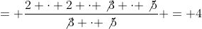 = \frac{2 \cdot 2 \cdot \not3 \cdot \not5}{\not3 \cdot \not5} = 4