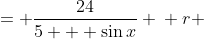\displaystyle \begin{align*} r &= \frac{24}{5 + \sin{x}} \\ r &= \frac{24}{5 + \frac{y}{r}} \\ r\left(5 + \frac{y}{r}\right) &= 24 \\ 5r + y &= 24 \\ 5\sqrt{x^2 + y^2} &=  24 - y \\ 25\left(x^2 + y^2\right) &= \left(24 - y\right)^2 \\ 25x^2 + 25y^2 &= y^2 - 48y + 576 \\ 25x^2 + 24y^2 + 48y &= 576 \\ 25x^2 + 24\left(y^2 + 2y\right) &= 576 \\ 25x^2 + 24\left(y^2 + 2y + 1^2 - 1^2\right) &= 576 \\ 25x^2 + 24\left[\left(y + 1\right)^2 - 1\right] &= 576 \\ 25x^2 + 24\left(y + 1\right)^2 - 24 &= 576 \\ 25x^2 + 24\left(y + 1\right)^2 &= 600 \\ \frac{x^2}{24} + \frac{\left(y + 1\right)^2}{25} &= 1  \end{align*} 