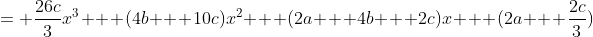 = \frac{26c}{3}x^3 + (4b + 10c)x^2 + (2a + 4b + 2c)x + (2a + \frac{2c}{3})