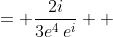 \displaystyle \begin{align*} \frac{2i}{3e^{4 + i}} &= \frac{2i}{3e^4\,e^i} \\ &= \frac{2}{3e^4}\left( \frac{i}{e^i} \right) \\ &= \frac{2}{3e^4} \left( \frac{e^{\frac{\pi}{2}i}}{e^i} \right) \\ &= \frac{2}{3e^4} \left[  e^{\left(\frac{\pi}{2} - 1\right) i} \right] \end{align*}
