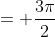 = \frac{3\pi}{2}