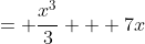= \frac{x^3}{3} + 7x
