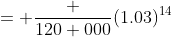 = \frac {120 000}{(1.03)^{14}}