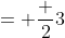 = \frac {2}{3}