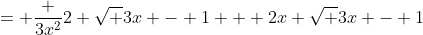 = \frac {3x^2}{2 \sqrt {3x - 1}} + 2x \sqrt {3x - 1}