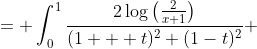 \displaystyle \begin{aligned}\int_0^1\frac{\log(1+x)}{1+x^2}\tex  t{ }dx &= \int_1^0\frac{\log\left(1+\frac{1-t}{1+t}\right)}{1+\frac{(1-t)^2}{(1+t)^2}}\frac{-2}{(1+t)^2}\text{ }dt\\ &= \int_0^1\frac{2\log\left(\frac{2}{x+1}\right)}{(1+  t)^2+(1-t)^2}\\ &= \int_0^1\frac{\log(2)-\log(1+t)}{1+t^2}\text{ }dt\end{aligned}