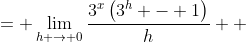 \displaystyle \begin{align*} 3^x\lim_{h \to 0}\frac{3^h - 1}{h} &= \lim_{h \to 0}\frac{3^x\left(3^h - 1\right)}{h} \\ &= \lim_{h \to 0}\frac{3^x3^h - 3^x}{h} \\ &= \lim_{h \to 0}\frac{3^{x+h} - 3^x}{h} \end{align*}