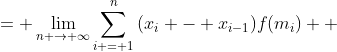 \displaystyle \begin{align*} A &= \lim_{n \to \infty}\sum_{i = 1}^n{(x_i - x_{i-1})f(m_i)} \\ &= \lim_{n \to \infty}\sum_{i = 1}^n{\left[F(x_i) - F(x_{i-1})\right]} \\ &= \lim_{n \to \infty}\left\{\left[F(x_1) - F(x_0)\right] + \left[F(x_2) - F(x_1)\right] + \left[F(x_3) - F(x_2)\right] + \dots + \left[F(x_n) -F(x_{n-1})\right]\right\} \\ &= \lim_{n \to \infty}\left[F(x_n) - F(x_0)\right] \\ &= F(b) - F(a) \end{align*}
