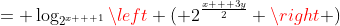 = \log_{2^{x + 1}}{\left ( 2^{\frac{x + 3y}{2}} \right )}