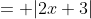 = |2x+3|
