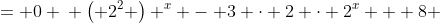 \displaystyle \begin{align*} 4^x - 3 \cdot 2^{x + 1}  + 8 &= 0 \\ \left( 2^2 \right) ^x - 3 \cdot 2 \cdot 2^x + 8 &= 0 \\ 2^{2x} - 6 \cdot 2^x + 8 &= 0 \\ \left( 2^x \right) ^2 - 6 \cdot 2^x + 8 &= 0 \\ X^2 - 6X + 8 &= 0 \textrm{ after making the substitution } X = 2^x \end{align*}