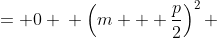 \displaystyle \begin{align*} m^2 + p\,m + \frac{p^2}{4} &= 0 \\ \left(m + \frac{p}{2}\right)^2 &= 0 \\ m + \frac{p}{2} &= 0 \\ m &= -\frac{p}{2} \end{align*}
