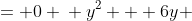 \displaystyle \begin{align*} y^2 + 6y + 2x + 1 &= 0 \\ y^2 + 6y &= -2x - 1 \\ y^2 + 6y + 3^2 &= -2x - 1 + 3^2 \\ \left(y + 3\right)^2 &= -2x+ 8 \\ \left(y + 3\right)^2 - 8 &= -2x \\ x &= -\frac{1}{2}\left(y + 3\right)^2 + 4 \end{align*}