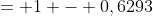 = 1 - 0,6293