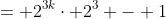 = 2^{3k}\cdot 2^3 - 1