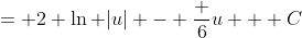 = 2 \ln |u| - \frac 6u + C