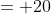 = 20
